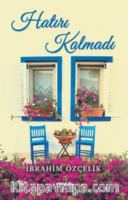 Hatırı Kalmadı
