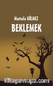 Beklemek