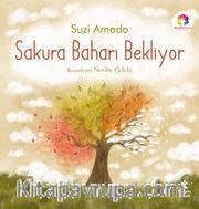 Sakura Baharı Bekliyor
