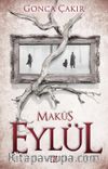 Eylül 2 / Makûs