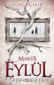 Eylül 2 / Makûs