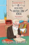 Kalem Dostu Mustafa Âsım Köksal / Geleceğe Mektup 3