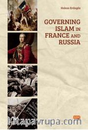Governing Islam in France and Russia