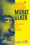 Hayatın İpuçları 3 / Zor Konuların Yalın Anlatımı