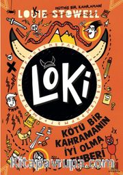 Loki: Kötü Bir Kahramanın İyi Olma Rehberi