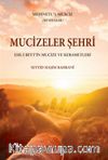 Mucizeler Şehri (Medinetu’l-Meaciz)