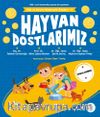 Hayvan Dostlarımız / Mila ve Sarp’ın Matematik Öyküleri 6