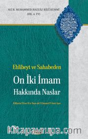 Ehlibeyt ve Sahabeden On İki İmam Hakkında Naslar