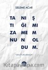 Tanıştığımıza Memnun Oldum