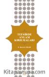 Tefsirde Anlam Kırılmaları