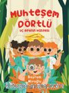 Muhteşem Dörtlü & Uç Beyinin Hazinesi