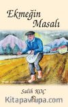 Ekmeğin Masalı