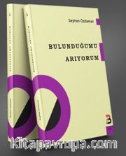 Bulunduğumu Arıyorum