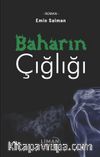 Baharın Çığlığı