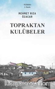Topraktan Kulübeler