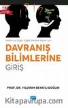 Hekim ve Diğer Sağlık Meslek Kişileri İçin Davranış Bilimlerine Giriş