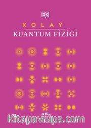Kolay Kuantum Fiziği (Ciltli)