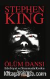 Ölüm Dansı & Edebiyat ve Sinemada Korku İncelemesi