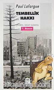 Tembellik Hakkı