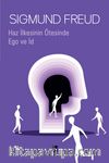 Haz İlkesinin Ötesinde & Ego ve İd