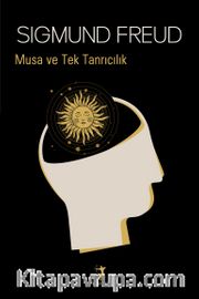 Musa ve Tek Tanrıcılık