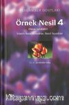 Peygamber Dostları / Örnek Nesil 4