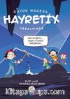 Büyük Macera / Hayretix Yeraltında