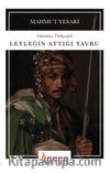 Leyleğin Attığı Yavru (Günümüz Türkçesiyle)