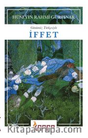İffet (Günümüz Türkçesiyle)