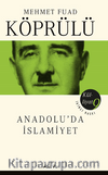 Anadolu'da İslamiyet / Mehmet Fuad Köprülü Külliyat 9