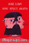 Bunu Kimseye Anlatma