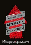 Kitlelerin Psikolojisi / Cevher Klasikler