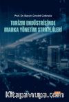 Turizm Endüstrisinde Marka Yönetim Stratejileri