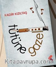 Tütüne Gazel