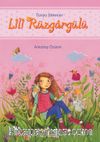 Lili Rüzgargülü / Arkadaş Özlemi