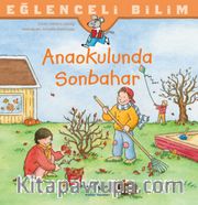 Anaokulunda Sonbahar / Eğlenceli Bilim