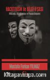 Hacktivism ile Bilgi İfşası