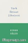 Türk İktisat Zihniyeti