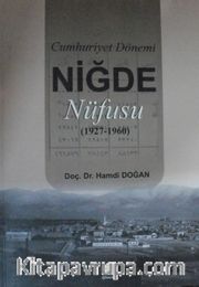 Cumhuriyet Dönemi Niğde Nüfusu (1927-1960)