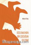 Gözlemlenen Bir Çocuğun Gelişimi 