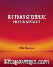 Isı Transferinde Problem Çözümleri