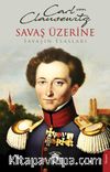 Savaş Üzerine & Savaşın Esasları