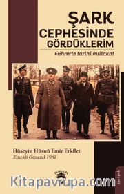 Şark Cephesinde Gördüklerim