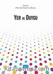 Yer ve Duygu
