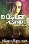Düşler Peşinde