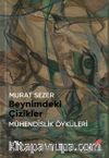 Beynimdeki Çizikler