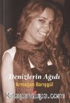 Denizlerin Ağıdı
