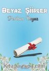 Beyaz Şiirler