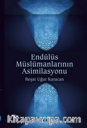 Endülüs Müslümanlarının Asimilasyonu