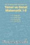 Fen ve Mühendislik Fakülteleri için Temel ve Genel Matematik  I-II 